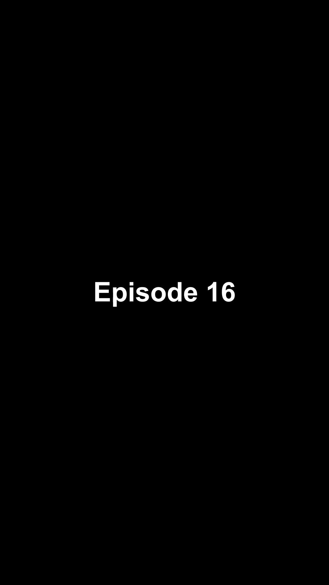 Episode 16 - I'm the Legendary Master
